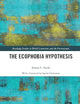 The Ecophobia Hypothesis (Routledge Studies in World Literatures and the Environment)