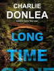 Long Time Gone