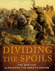 Dividing the Spoils (Ancient Warfare and Civilization)