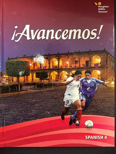 ¡avancemos!: Student Edition Level 4 2018