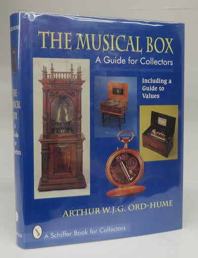The Musical Box: A Guide for Collectors