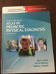 Zitelli and Davis' Atlas of Pediatric Physical Diagnosis: Expert Consult - Online and Print