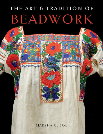 The Art & Tradition of Beadwork