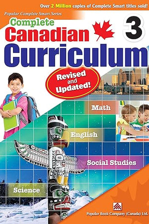 Complete Canadian Curriculum 3 (Revised & Updated): Comp Cnd Curriculum 3 (R&U)