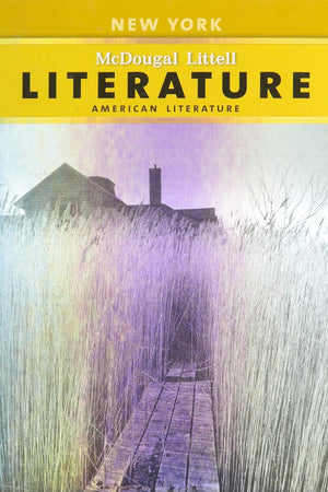 McDougal Littell Literature New York: Student Edition American Literature 2008