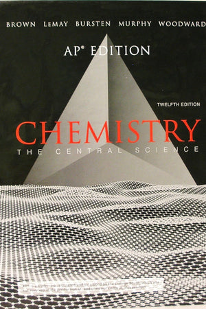 Chemistry: The Central Science, AP Edition
