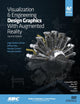 Visualization and Engineering Design Graphics With Augmented Reality