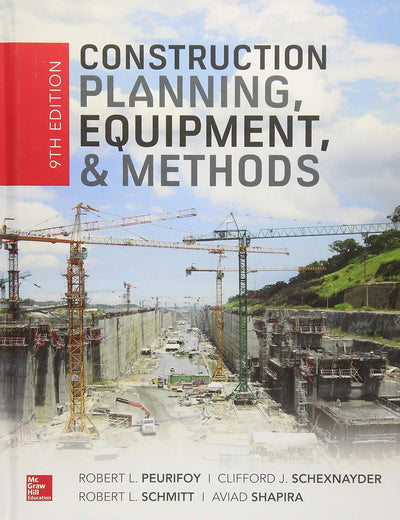 Construction Planning, Equipment, and Methods, Ninth Edition