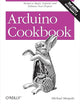 Arduino Cookbook, 2nd Edition