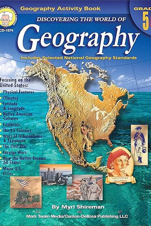 Discovering the World of Geography, Grades 5 - 6: Includes Selected National Geography Standards