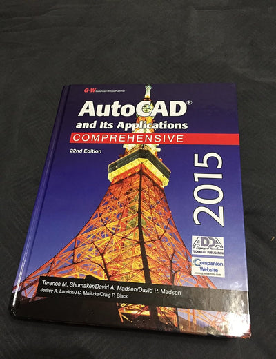 AutoCAD and Its Applications Comprehensive 2015