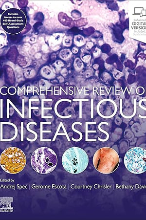 Comprehensive Review of Infectious Diseases