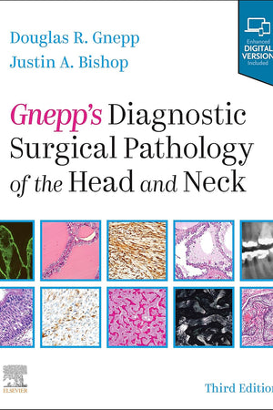 Gnepp's Diagnostic Surgical Pathology of the Head and Neck: Expert Consult - Online and Print