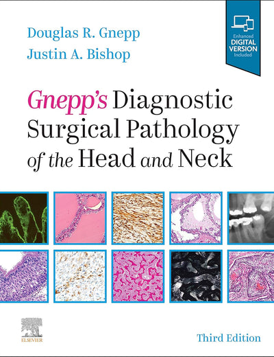 Gnepp's Diagnostic Surgical Pathology of the Head and Neck: Expert Consult - Online and Print