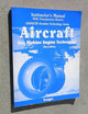 Aircraft Gas Turbine Engine Technology (Aviation Technology Series)