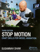 Stop Motion: Craft Skills for Model Animation: Craft Skills for Model Animation