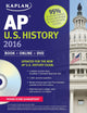 Kaplan AP U.S. History 2016: Book + DVD (Kaplan Test Prep)