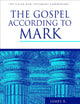 The Gospel according to Mark (The Pillar New Testament Commentary (PNTC))