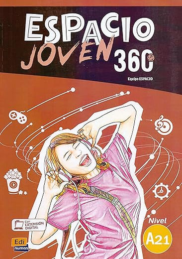 ESPACIO JOVEN 360 A2.1 - Student Print Edition plus 1 year Online Premium access (all digital included) (Spanish Edition)