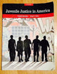 Juvenile Justice In America