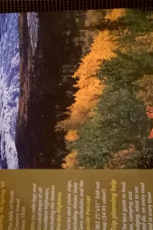 The Milepost Alaska: Yukon Territory, Northwest Territories, British Columbia, Alberta/Spring 96-Spring 97 Edition