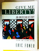 Give Me Liberty!: An American History : From 1865