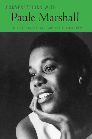 Conversations with Paule Marshall (Literary Conversations Series)