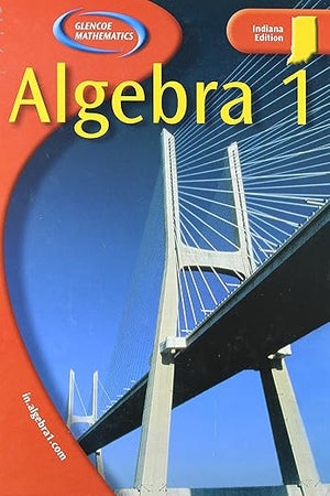 Algebra I: Indiana Ed