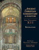 Revelation: Volume 12 (Volume 12) (Ancient Christian Commentary on Scripture)