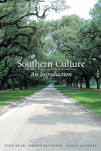 Southern Culture: An Introduction