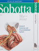 Sobotta Atlas of Anatomy, Package, 16th ed., English/Latin: Musculoskeletal System; Internal Organs; Head, Neck and Neuroanatomy; Muscles Tables