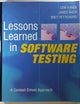Lessons Learned in Software Testing: A Context-Driven Approach