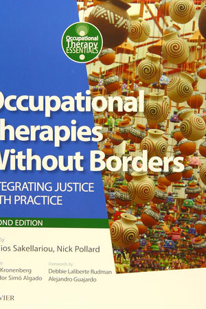 Occupational Therapies Without Borders: Integrating Justice with Practice (Occupational Therapy Essentials)