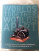 Worlds Together, Worlds Apart: A History of the World: From 1000 CE to the Present (Fourth Edition) (Vol. 2)