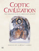Coptic Civilization: Two Thousand Years of Christianity in Egypt