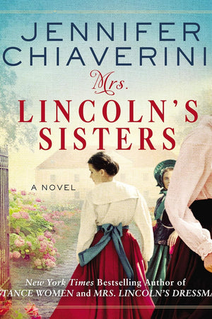 Mrs. Lincoln's Sisters Lib/E