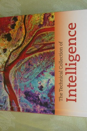The Technical Collection of Intelligence