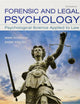 Forensic and Legal Psychology: Psychological Science Applied to Law