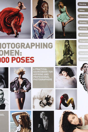 Photographing Women: 1,000 Poses