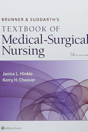Brunner & Suddarth's Textbook of Medical-Surgical Nursing