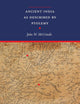 Ancient India as Described by Ptolemy with 2 expandable maps: Ptolemy's World Map in colour & an additional Map of Ptolemy's Ancient India (Revised with introduction & notes, recomposed text edition)