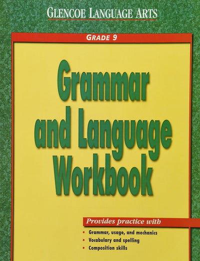 Glencoe Language Arts Grammar And Language Workbook Grade 9