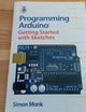 Programming Arduino: Getting Started With Sketches