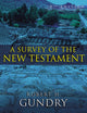 A Survey of the New Testament: 5th Edition