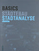 Basics Stadtanalyse (German Edition)