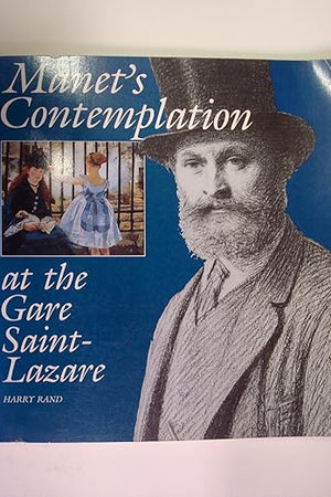 Manet's Contemplation at the Gare Saint-Lazare