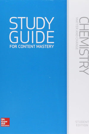 Chemistry: Matter and Change; Study Guide for Content Mastery