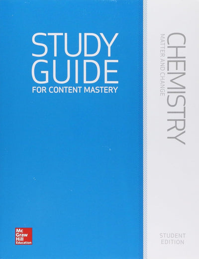 Chemistry: Matter and Change; Study Guide for Content Mastery