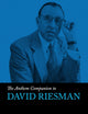The Anthem Companion to David Riesman (Anthem Companions to Sociology, 1)