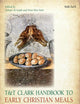 T&T Clark Handbook to Early Christian Meals in the Greco-Roman World